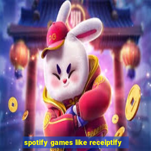 spotify games like receiptify